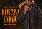 DOWNLOAD MP3 Khaligraph Jones - Tuma Kitu