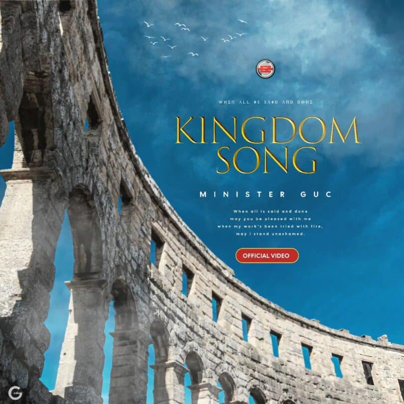 AUDIO Minister GUC - Kingdom Song MP3 DOWNLOAD