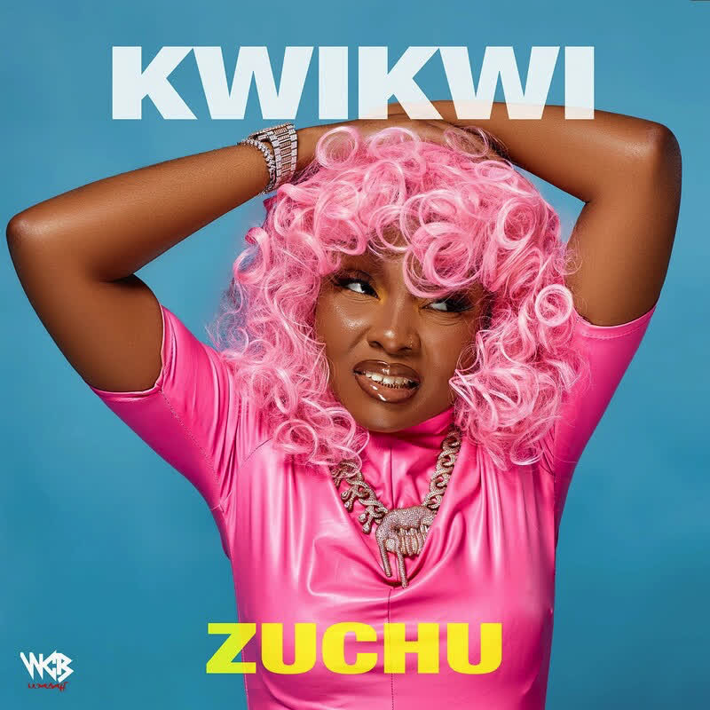 Zuchu – Kwikwi LYRICS