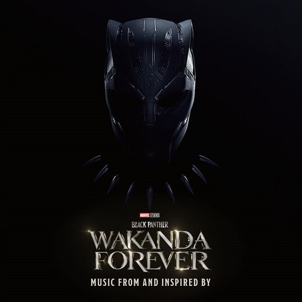 Black Panther - Wakanda Forever Album AUDIO