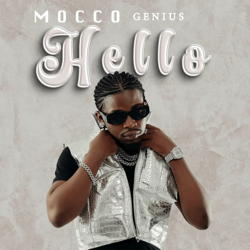 AUDIO Mocco Genius – Hello MP3 DOWNLOAD