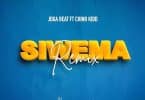 AUDIO Joga Beat Ft Chino Kidd - Siwema Remix MP3 DOWNLOAD