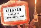 Lava Lava Ft Diamond Platnumz - Kibango Lyrics