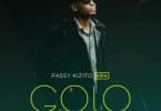 AUDIO Passy Kizito - GOLO MP3 DOWNLOAD