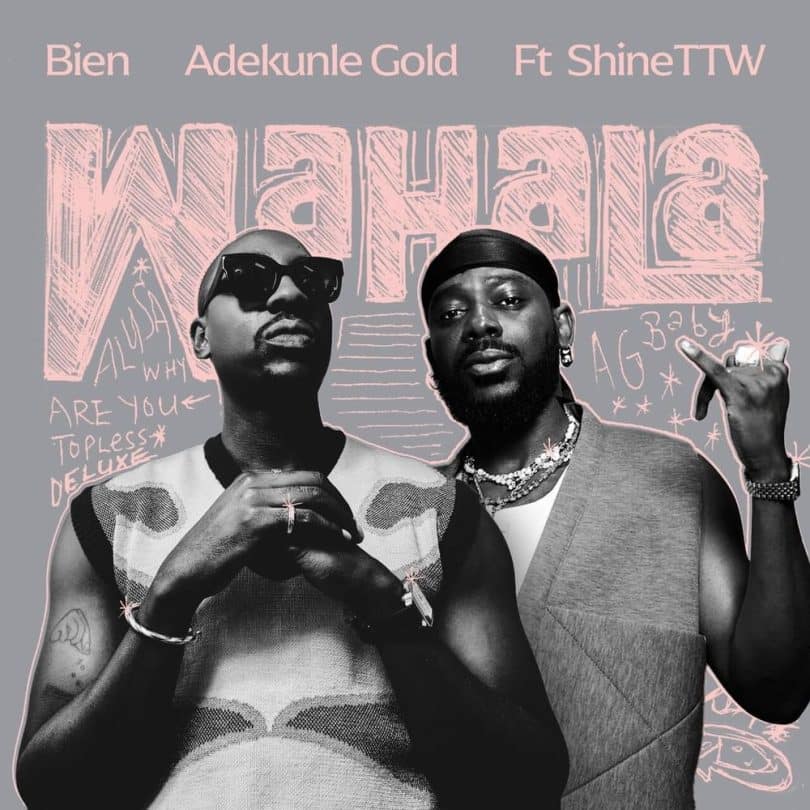 AUDIO Bien, Adekunle Gold and ShineTTW - Wahala MP3 DOWNLOAD