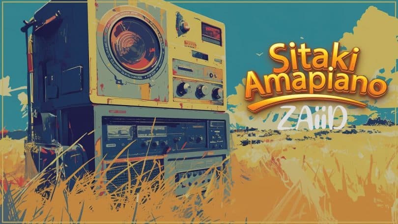 AUDIO ZAiiD - Sitaki Amapiano MP3 DOWNLOAD