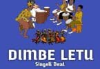 AUDIO Misso Misondo – DIMBE LETU MP3 DOWNLOAD