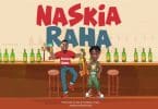 AUDIO Rasco Sembo Ft Echo 254 - NASIKIA RAHA MP3 DOWNLOAD