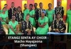 AUDIO Etangi AY Choir - Macho Hayajaona MP3 DOWNLOAD